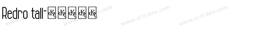 Redro tall字体转换